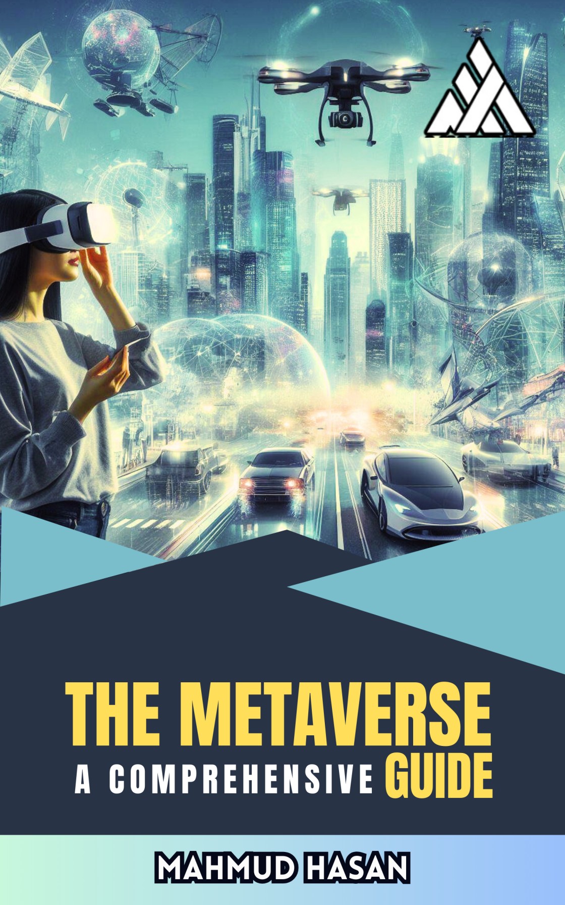 The Metaverse A Comprehensive Guide.jpg